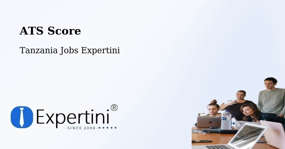 Resume ATS Score & Job Description Match Tool – Manda - Tanzania Jobs Expertini