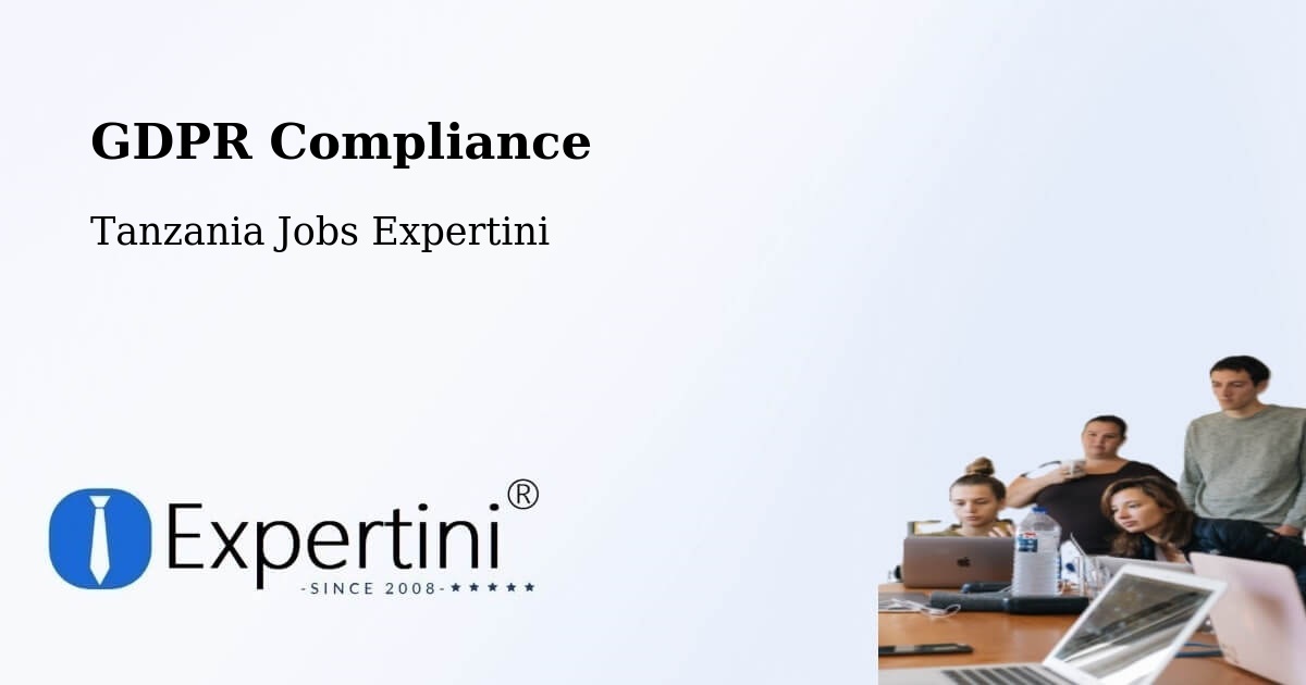 EU GDPR Compliance Statement – Manda - Tanzania Jobs Expertini